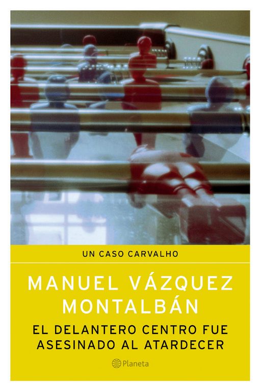 manuel-vc3a1zquez-montalban-el-delantero-centro