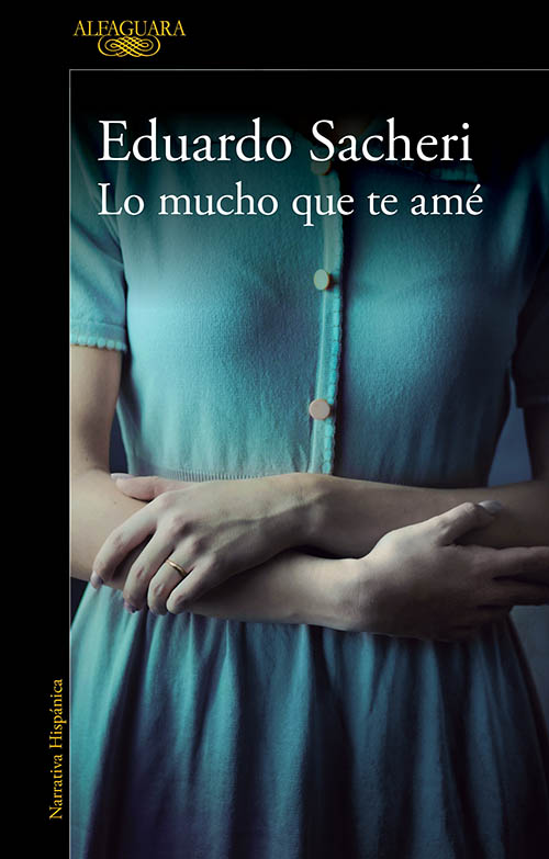 SACHERI Lo mucho que te ame