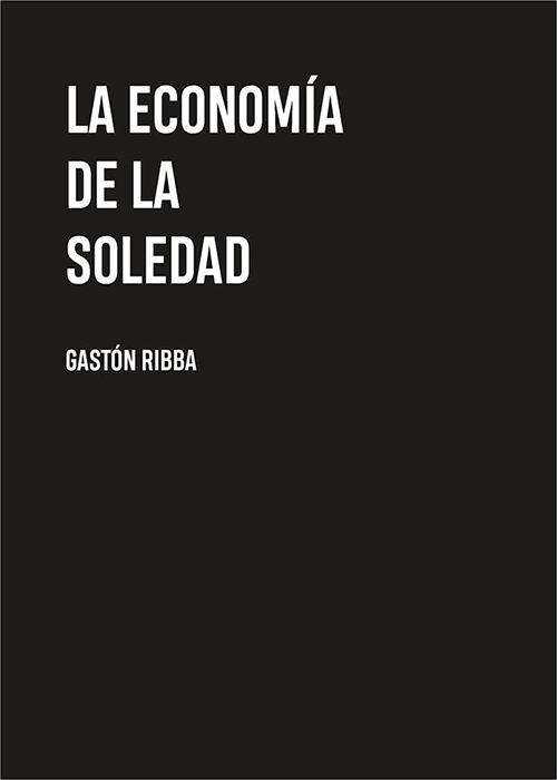la economia de la soledad