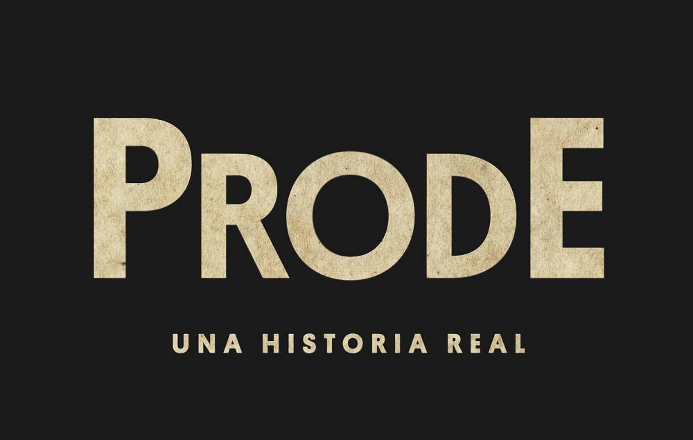prode historia real